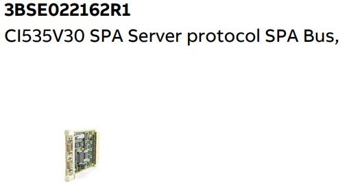 CI535V30 3BSE022162R1 ABB SPA Server Protocol SPA Bus